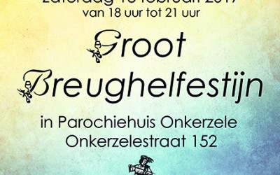 Brueghelfestijn op zaterdag 18 februari 2017