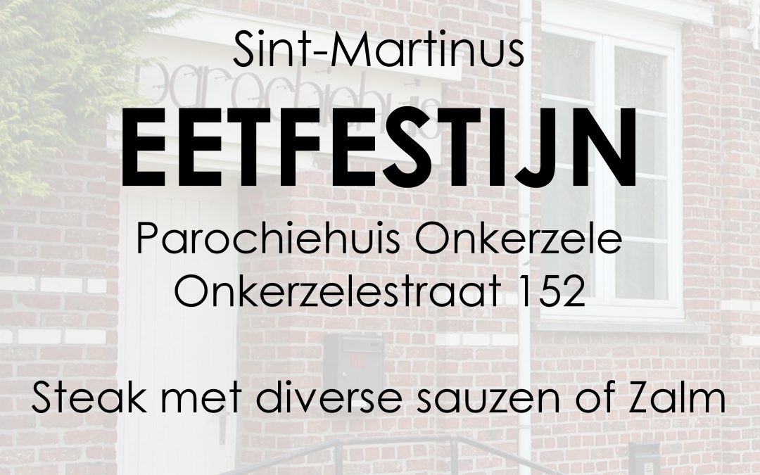 Welkom op Sint-Martinus eetfestijn Onkerzele op zondag 25 september 2022